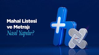 Mahal Listesi ve Metrajı Nasıl Yapılır? | HakedişPlus Eğitim Serisi (9. Bölüm)