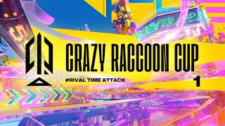 第1回 Crazy Raccoon Cup Rival Time Attack