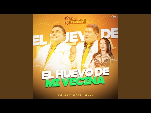 El Huevo de mi Vecina