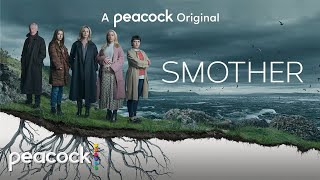 Smother  Official Trailer  Peacock Original