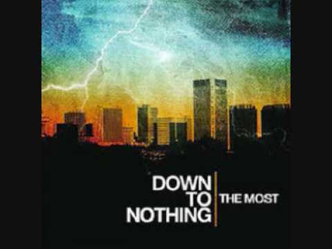 Down To Nothing - My Disguise