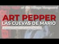 Art Pepper - Las Cuevas de Mario (Alt. Take, Live 1977) (Official Audio)