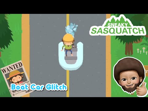 Sneaky Sasquatch Glitch - Boat Car Glitch | Driving Boat on the road !!!!!