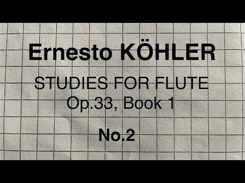 Ernesto Köhler - Study Op.33, Book 1, nr. 2