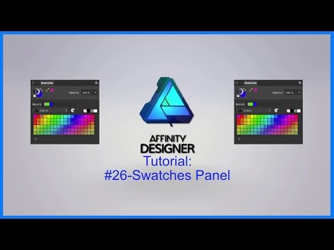 Affinity Designer Tutorial #26-Swatches Panel Video Lecture - Affinity ...