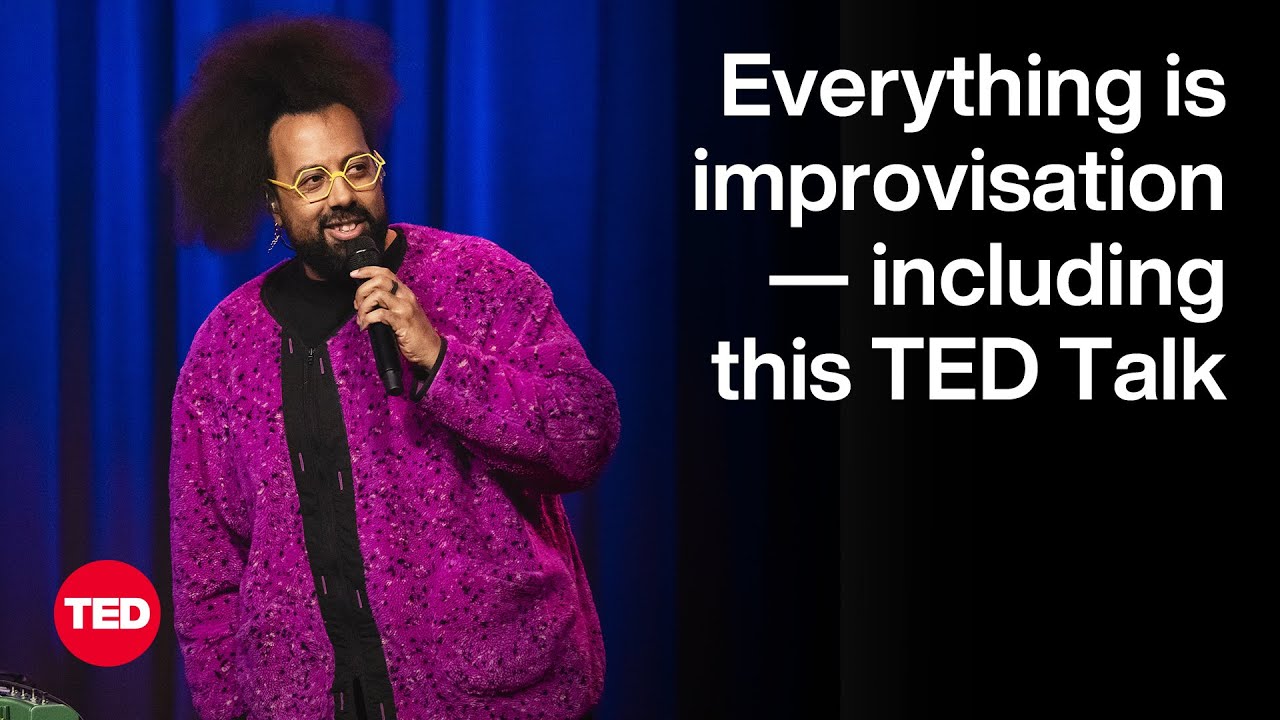 Everything Is Improvisation — Including This TED Talk | Reggie Watts | TED