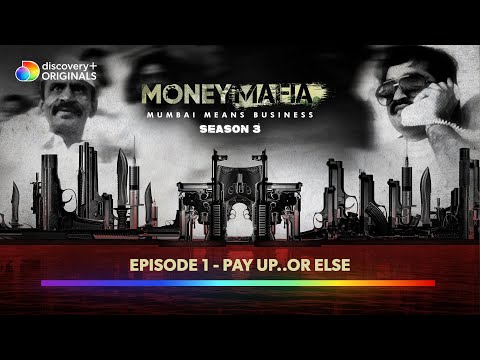 Money Mafia S3 | Episode 1 - Pay Up.. or Else | discovery+