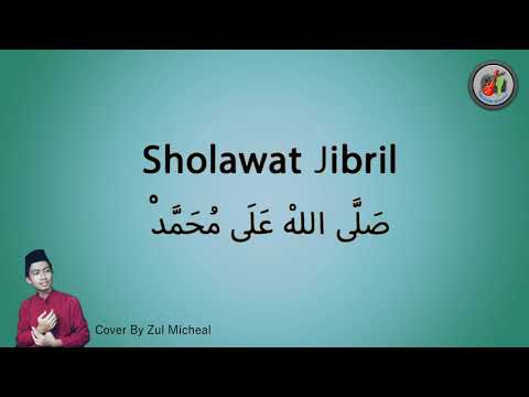Zul Micheal Cover Sholawat Jibril (Shollallahu 'Ala Muhammad) / Maulidur Rasul 1442/2020