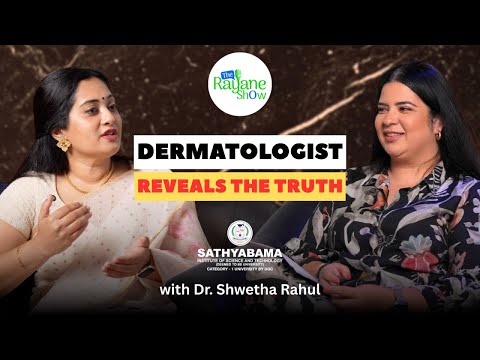 Dermatologist EXPOSES the Biggest Skin Lies You Still Believe |Dr Shweta Rahul |The Rayane Show S2E2