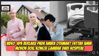 Download lagu What Happened to Amira Othman? Fattah Amin Asks for Prayers, Shares Pictures from the Hospital mp3 Download lagu What Happened to Amira Othman? Fattah Amin Asks for Prayers, Shares Pictures from the Hospital mp3