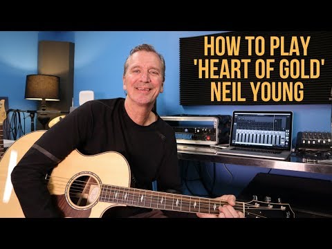 How to play 'Heart Of Gold' by Neil Young
