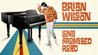 Brian Wilson: Long Promised Road | Trailer | Coming Soon