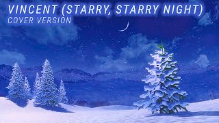 Vincent / Starry, Starry Night (Julio Iglesias style) - cover version