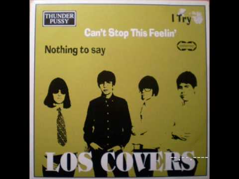LOS COVERS - Nothing to say