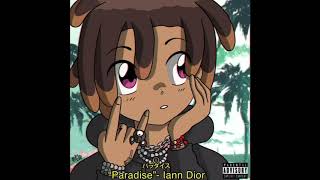 🔮iann dior - Paradise (Second Instagram snippet)🔮
