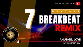 Download lagu TOP BREAKBEAT REMIX'7 mp3 Download lagu TOP BREAKBEAT REMIX'7 mp3