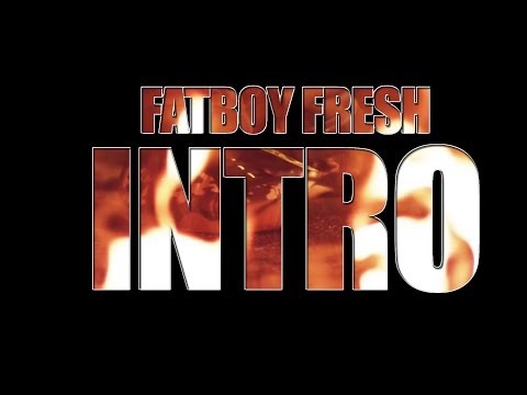 Fred The Godson - FatBoy Fresh Intro | Directed by L.E.S.