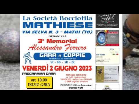 Bocce : Memorial Alessandro Ferrero - Mathi (TO) - 2 Giugno 2023
