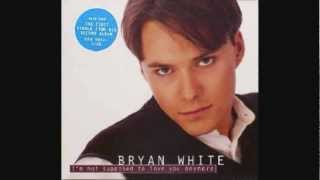 Bryan White - I&#39;m Not Supposed to Love You Anymore (with lyrics)