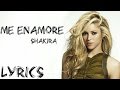 Shakira - Me Enamoré (MP3) Shakira - Me Enamoré (MP3)