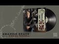 Tony Trischka  - Amazing Grace  (ft . Sierra Ferrell)  (Official Visualizer)
