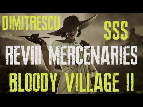 (PS5) Bloody Village II SSS with Dimitrescu - Resident Evil Village Mercenaries Additional Orders