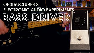 Video thumbnail for Electronic Audio Experiments + Obstructures 0xEAE Bass Driver || Demo by Noise Generator