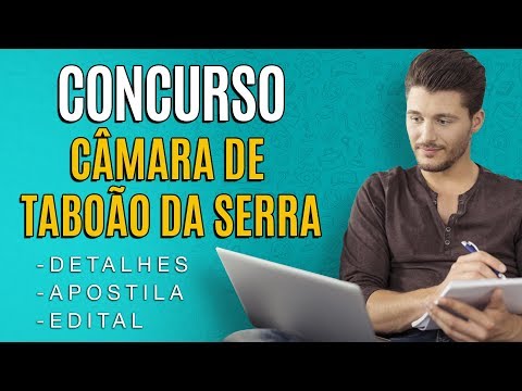 Concurso Câmara de Taboão da Serra 2019 - Edital, Inscrição e Apostilas