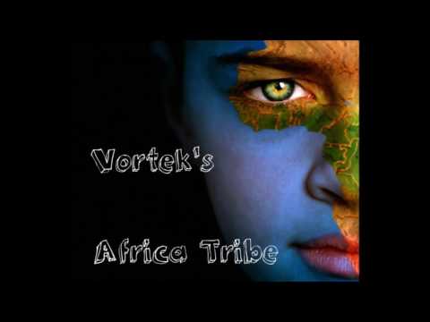 Vortek's  - Africa Tribe