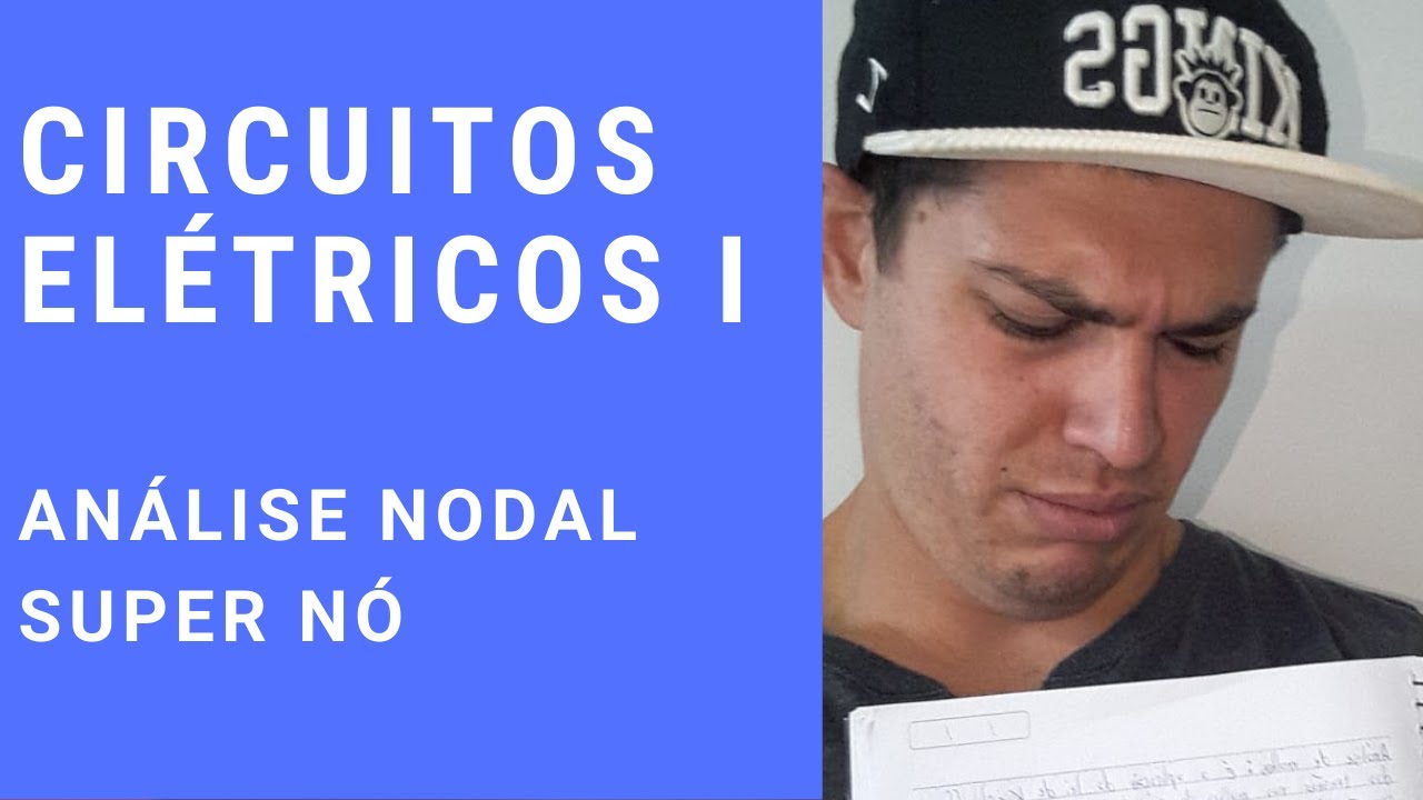 Circuitos Elétricos I - ANÁLISE NODAL - EXERCÍCIO COM FONTE DE TENSÃO   SUPER NÓ