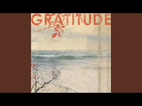 The Greatest Wonder - Gratitude