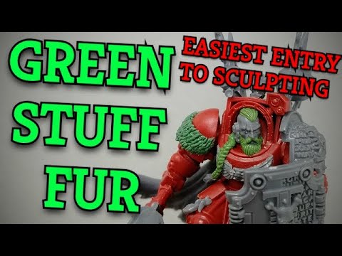 EASIEST way to sculpt GREEN STUFF FUR! No fancy tools, just YOU and your HOBBY KNIFE! (Space Wolves)