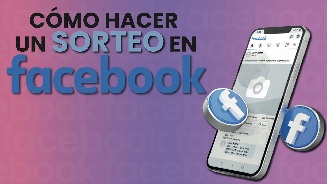 Video tutorial: Cómo hacer un sorteo en Facebook