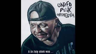 United PUNK Orchestra - Znasz Lee ten kraj [OFFICIAL AUDIO]