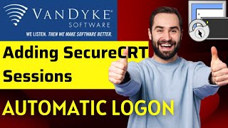 How to add sessions in SecureCRT | automatic logon [2022]
