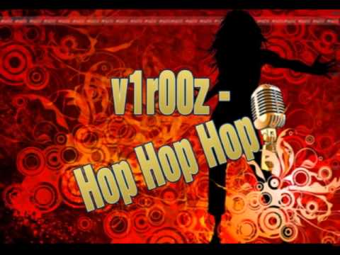 v1r00z-Hop Hop Hop