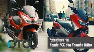 Perbandingan Fitur Honda PCX dan Yamaha NMAX