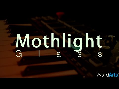 Mothlight LIVE on the WorldArts Stage - "Glass"