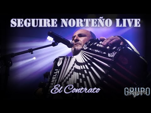 El Contrato - Live - Grupo Seguire