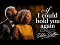 If I could hold you again | Eddie Dalton | Emotional | blues music