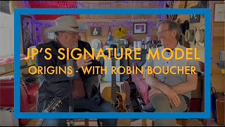 GSWJ - JP and Robin Discuss the Origins of his Signature Model Boucher