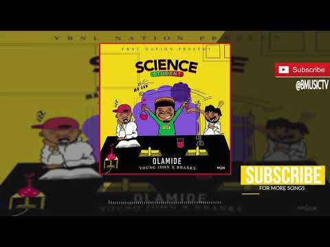 Olamide - Science Student (OFFICIAL AUDIO 2018)