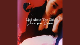 Mad About The Girl
