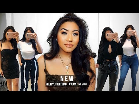 NEW CLOTHES FROM BRANDS THAT I LOVE - PRETTYLITTLETHING, REVOLVE,  FASHION NOVA, MESHKI