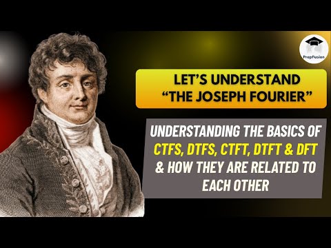 🔥CTFS DTFS CTFT DTFT DFT - Core Concept || PrepFusion