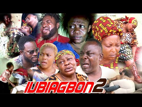 IVBIAGBON [PART 2] - LATEST BENIN MOVIES 2021