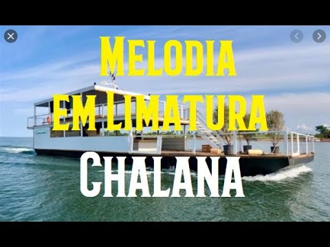 Chalana - Tonico e Tinoco
