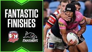 NRL 2024 | Fantastic Finishes | Roosters v Panthers | Round 4