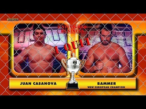WSW FREE MATCH: BAMMER VS. JUAN CASANOVA (I QUIT MATCH FROM WSW UNFINISHED BUSINESS)