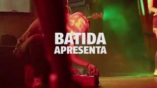 Batida Apresenta: "Dois"